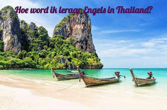 Hoe word ik leraar Engels in Thailand?