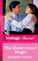 The Determined Virgin (Mills & Boon Vintage Cherish)