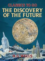Classics To Go - The Discovery of the Future