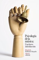 El libro de bolsillo - Ciencias sociales - Psicología de la música: Una breve introducción