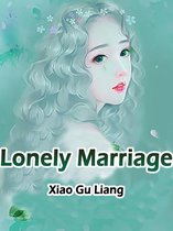 Volume 3 3 - Lonely Marriage