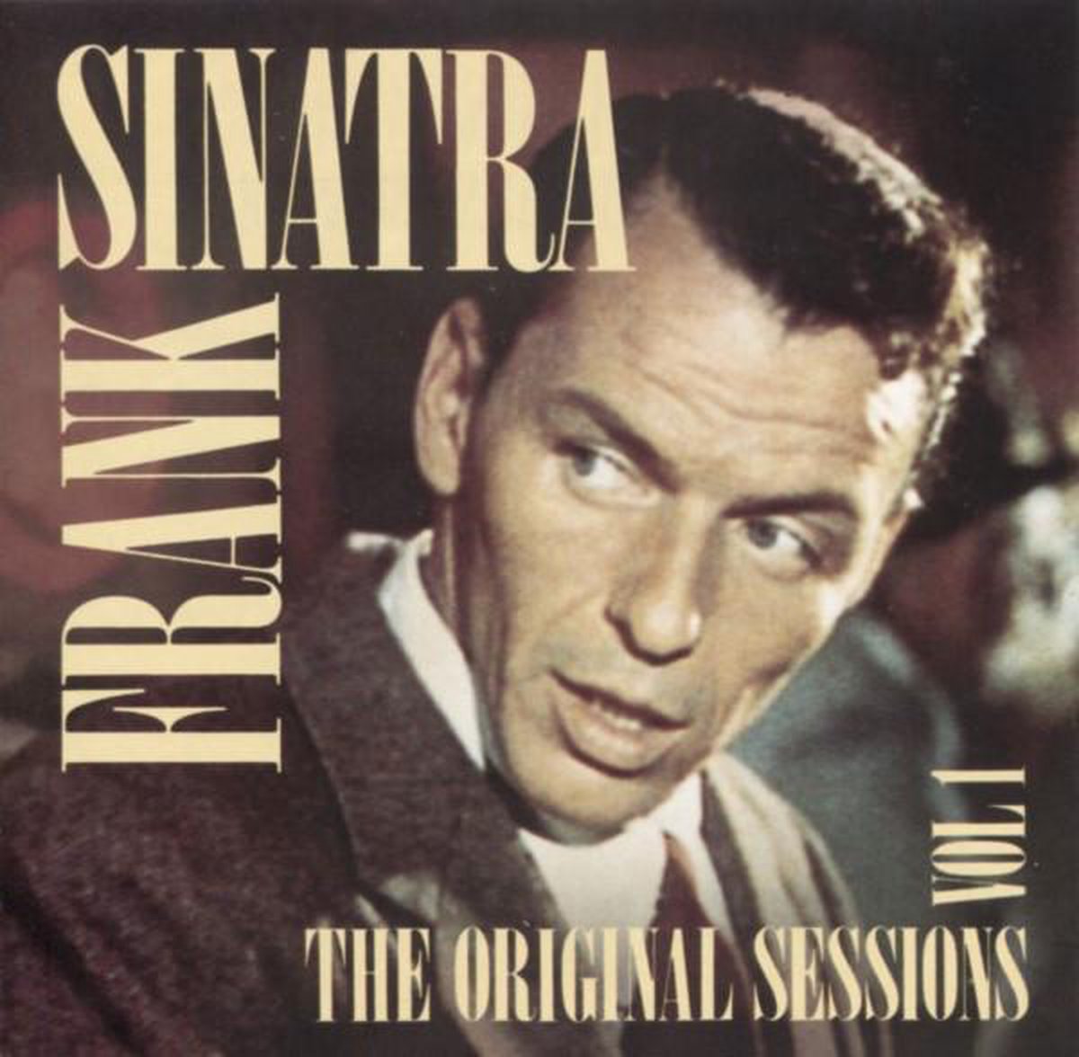 FRANK SINATRA : THE ORIGINAL SESSIONS, VOL. 1