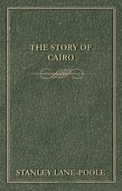 The Story of Cairo