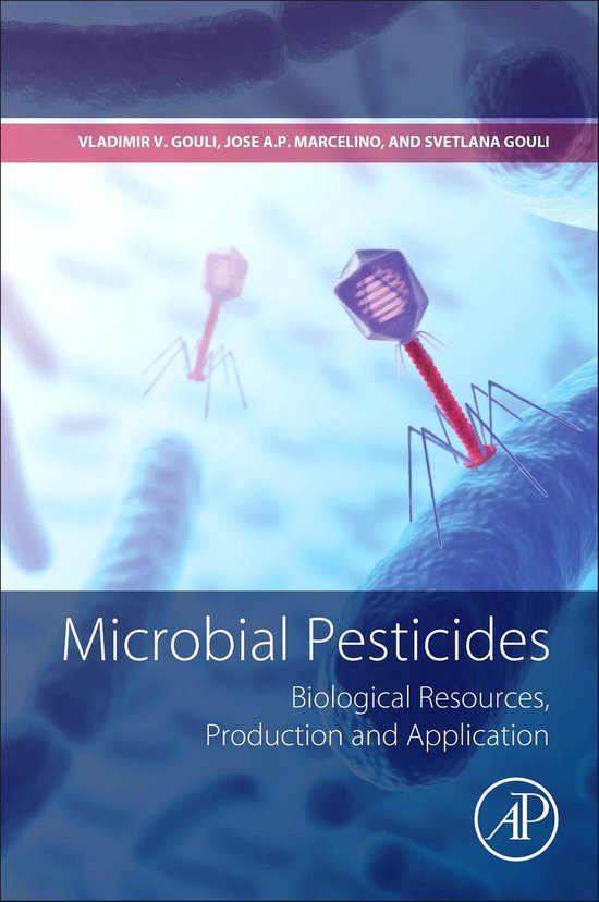 Microbial Pesticides 9780128244517 Vladimir Gouli Boeken