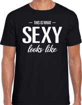 This is what Sexy looks like t-shirt zwart heren - fun / tekst shirt voor sexy heren / mannen M