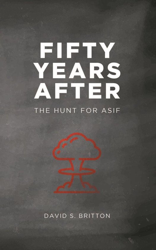 Fifty Years After The Hunt for Asif - cover