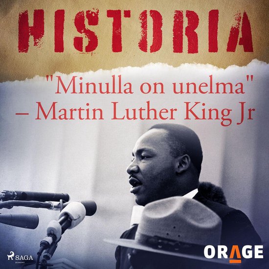 "Minulla on unelma" – Martin Luther King Jr - cover