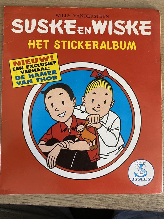 Suske en Wiske het Stickeralbum de hamer van Thor, Willy Vandersteen Suske en Wiske het Stickeralbum de hamer van Thor, Willy Vandersteen