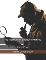 The Memoirs of Sherlock Holmes