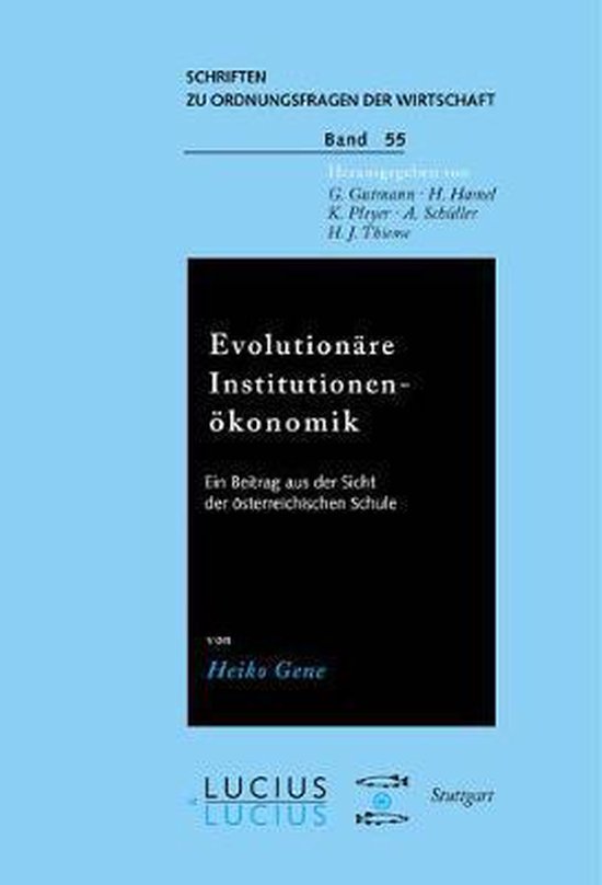 Evolutionare Institutionenoekonomik