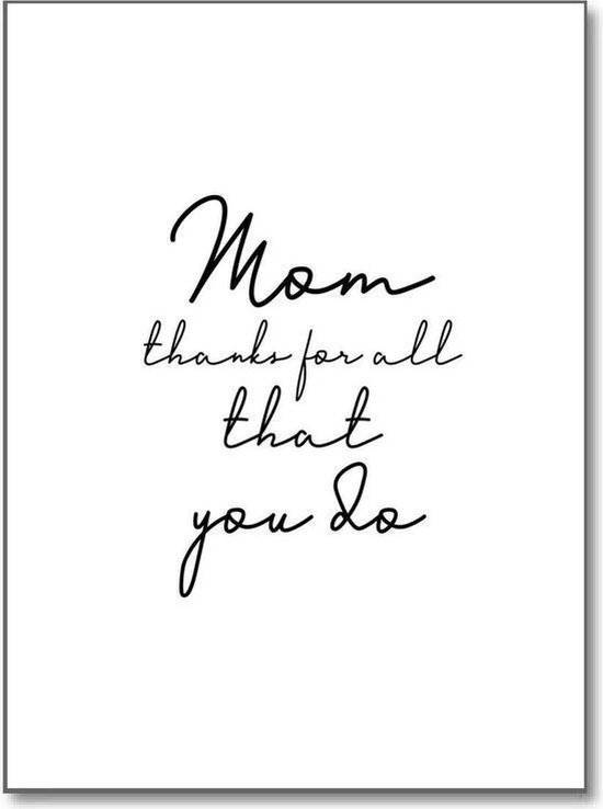 Affiche Avec Citation Mom Merci Pour Tout Ce Que Vous Faites Affiche A3 29x42cm Bol Com