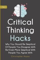 Critical Thinking Hacks 2 In 1