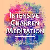 Intensive Chakren Meditation