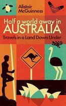 Half a World Away in Australia