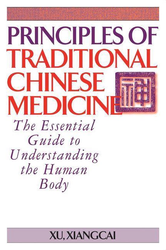 Practical TCM - Principles of Traditional Chinese Medicine - cover