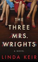 The Three Mrs. Wrights