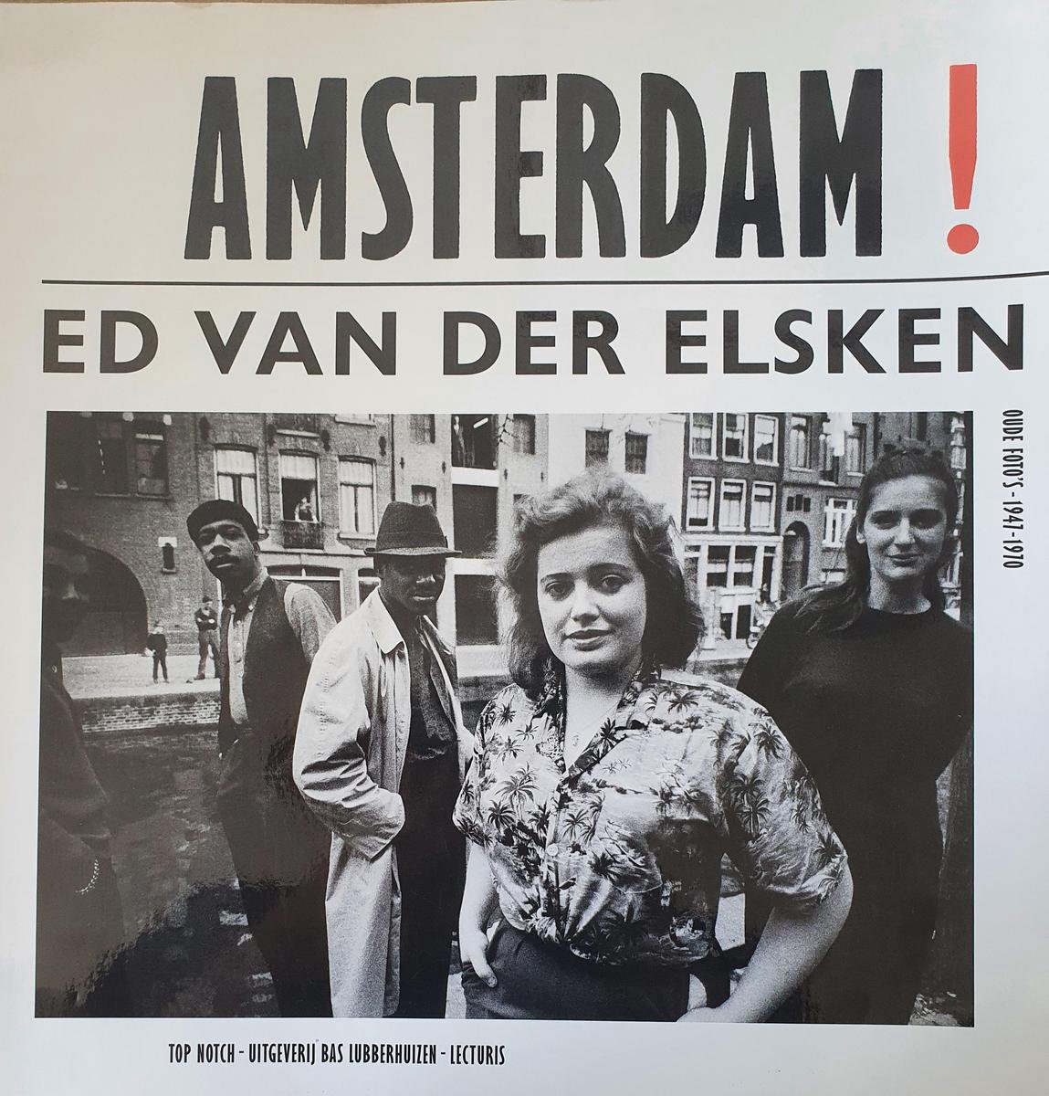 AMSTERDAM! ED VAN DER ELSKEN 写真集　洋書 Amsterdam!, Ed van der Elsken | 9789059373792 | Boeken | bol