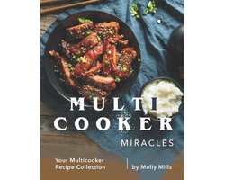 Omslag van Multicooker Miracles