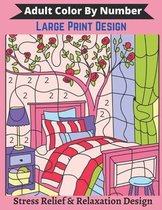 Adult Color By Number Large Print Design