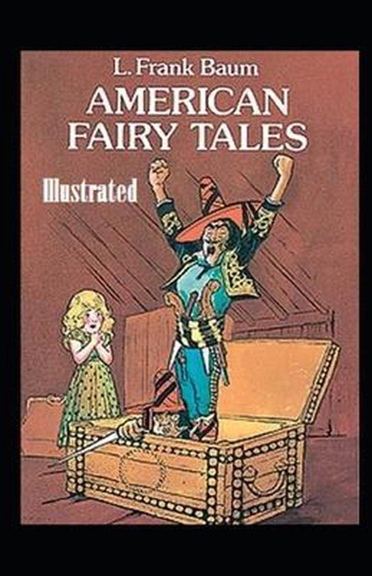 American Fairy Tales Illustrated, L Frank Baum 9798654526816 Boeken