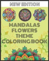 mandalas flowers theme coloring book new edition
