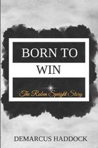 Born To Win