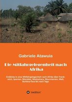 Die Mitfahrgelegenheit nach Afrika