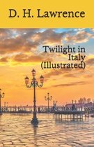 Twilight in Italy (Illustrated)