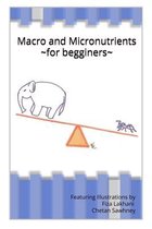 Macro and Micronutrients