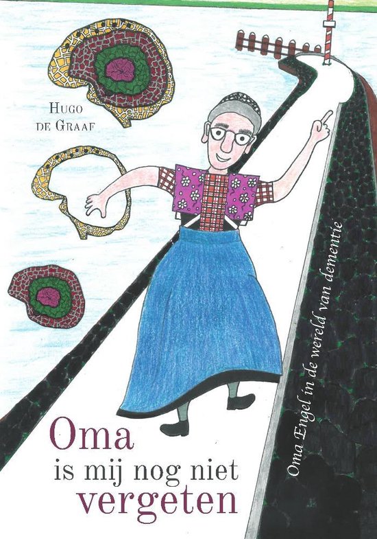 9789464031591 - Oma is mij nog niet vergeten
