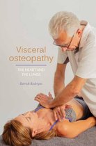 Visceral osteopathy - The heart and the lungs
