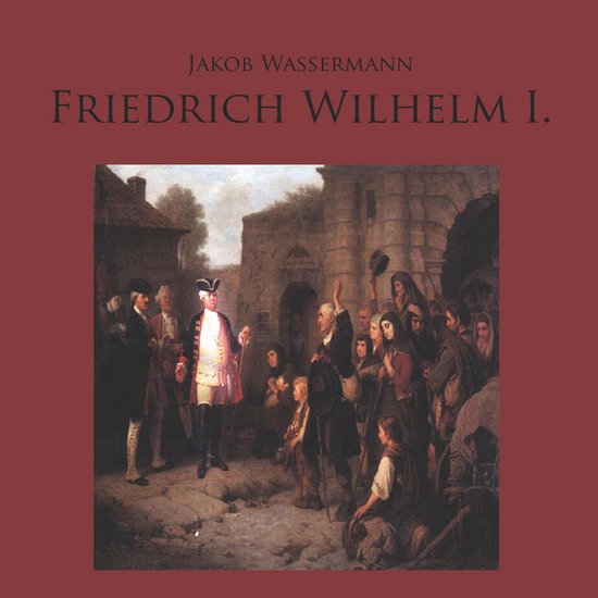 Friedrich Wilhelm I. - cover