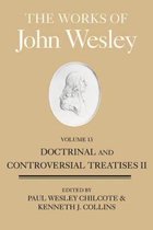 Works of John Wesley, Volume 13, The