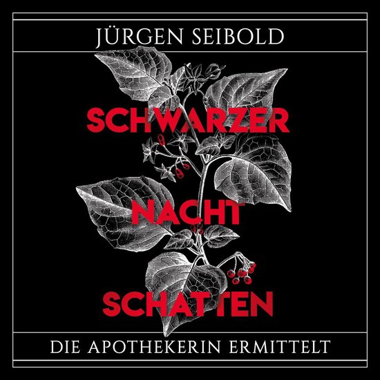 Schwarzer Nachtschatten (Die Apothekerin ermittelt 1) - cover
