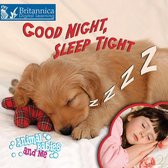 Animal Babies and Me - Good Night, Sleep Tight