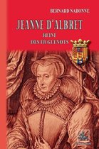 Arremouludas - Jeanne d'Albret reine des Huguenots