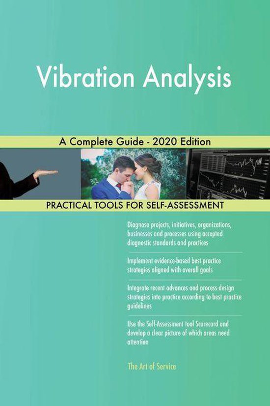 Vibration Analysis A Complete Guide 2020 Edition (ebook), Gerardus