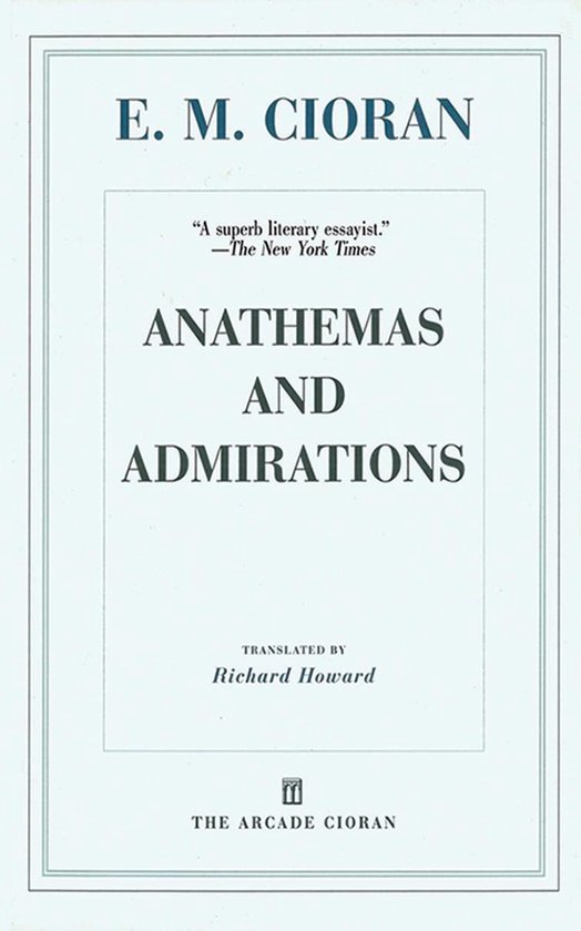 Livre "Anathemas and Admirations" par E. M. Cioran, traduit par Richard Howard.