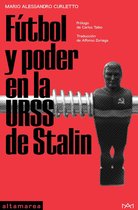 Ensayo 1 - Fútbol y poder en la URSS de Stalin