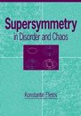 Supersymmetry in Disorder and Chaos