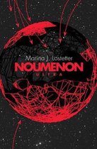 Noumenon Ultra The acclaimed science fiction trilogy of deep space exploration and adventure Book 3
