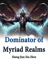 Volume 8 8 - Dominator of Myriad Realms
