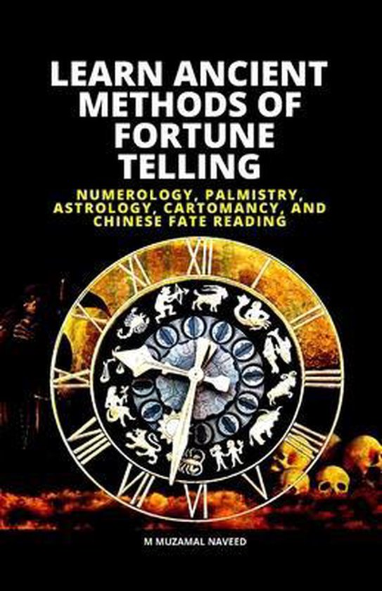 Learn Ancient Methods of Fortune Telling, M Muzamal Naveed