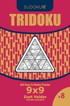 Sudoku Tridoku - 200 Easy to Master Puzzles 9x9 (Volume 8)