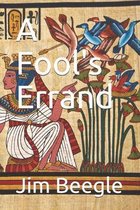 A Fool's Errand