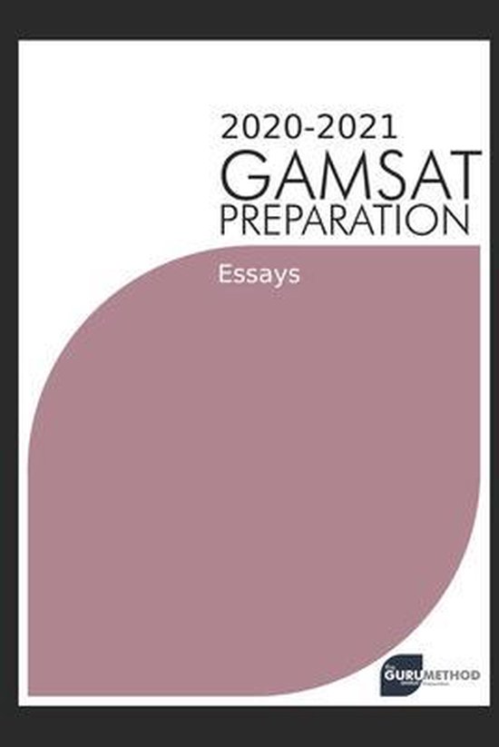 Gamsat Preparation - The Guru Method- GAMSAT Preparation Ess ... - cover