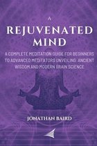 A Rejuvenated Mind