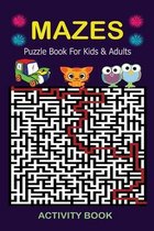 Mazes Sudoku Puzzle Book For Kids & Adults