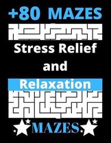 mazes relaxation