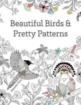 Beautiful Birds and Pretty Patterns